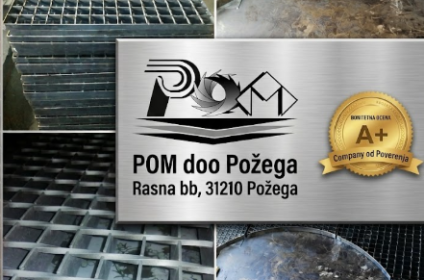 POM doo Požega za proizvodnju metalnih gazišta